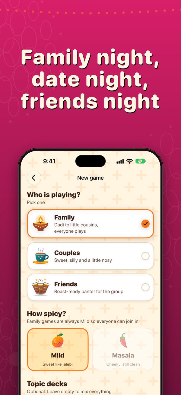 Family night, date night, friends night: choose who’s playing, Mild or Masala, and topic decks.